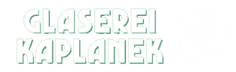 Glaserei Kaplanek